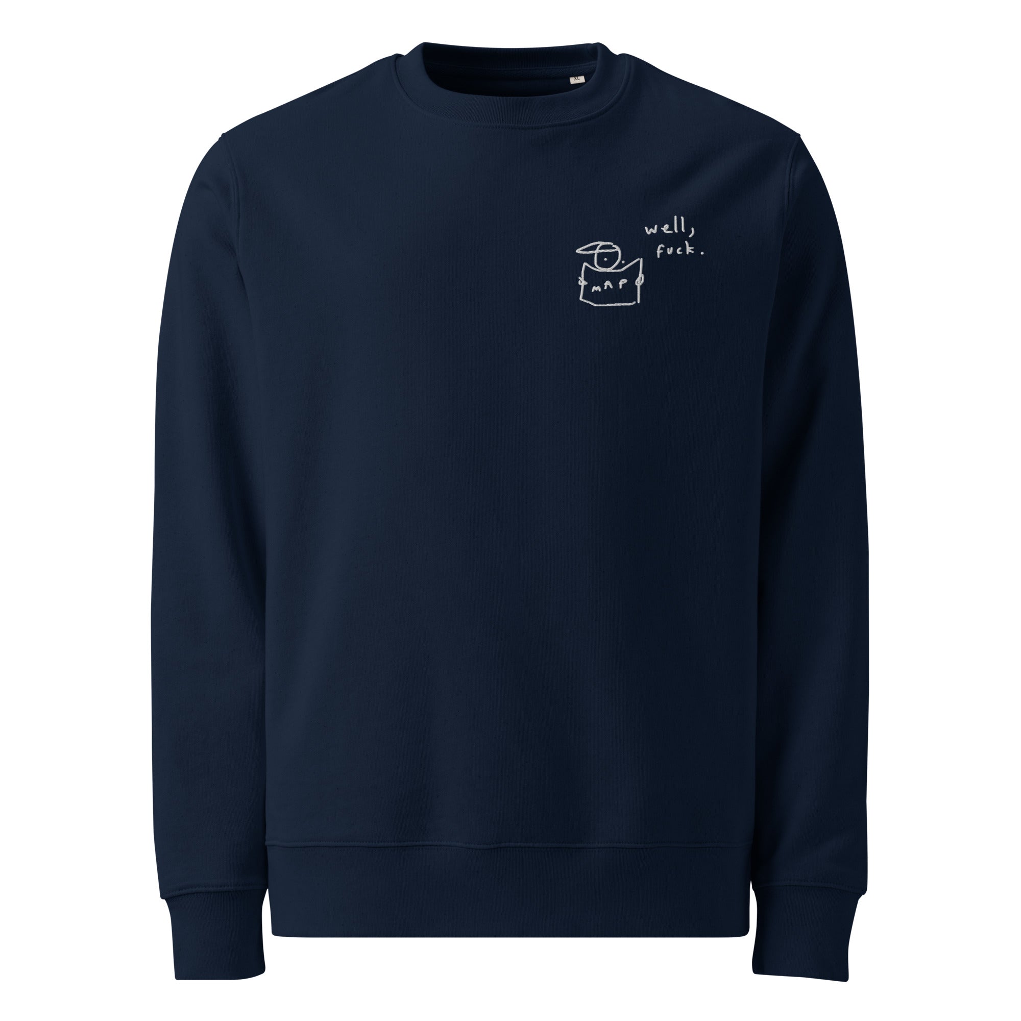 'WELL, FUCK' BASIC CREW NECK SWEATER