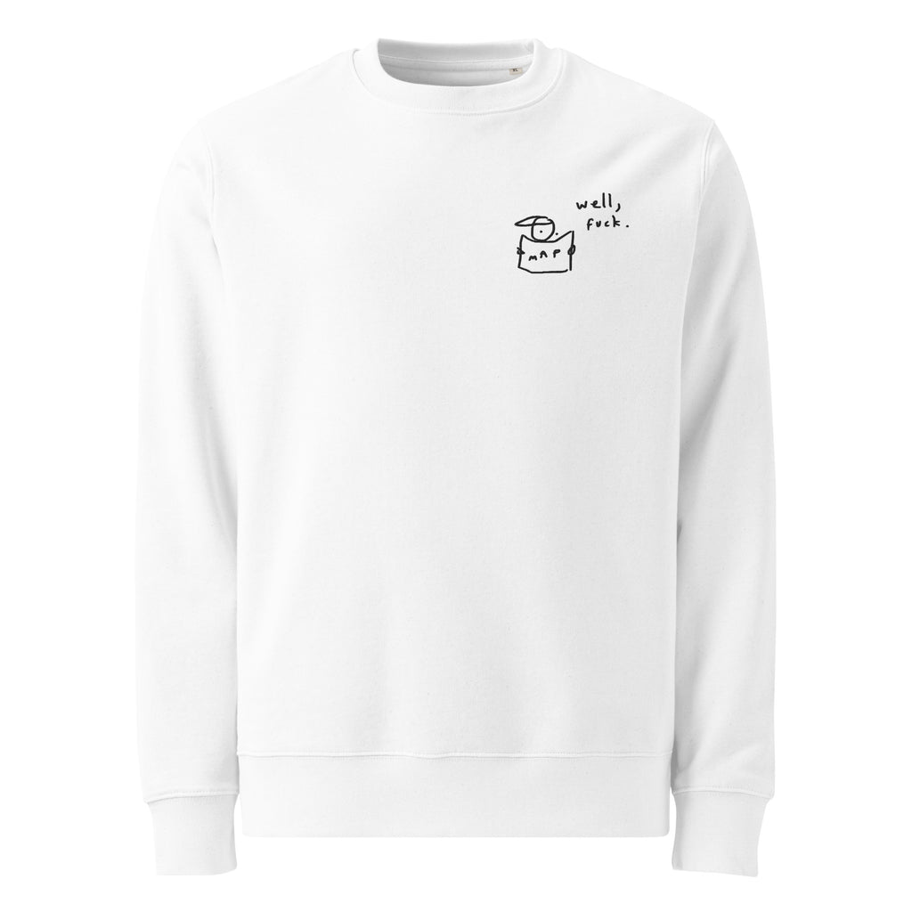 'WELL, FUCK' BASIC CREW NECK SWEATER