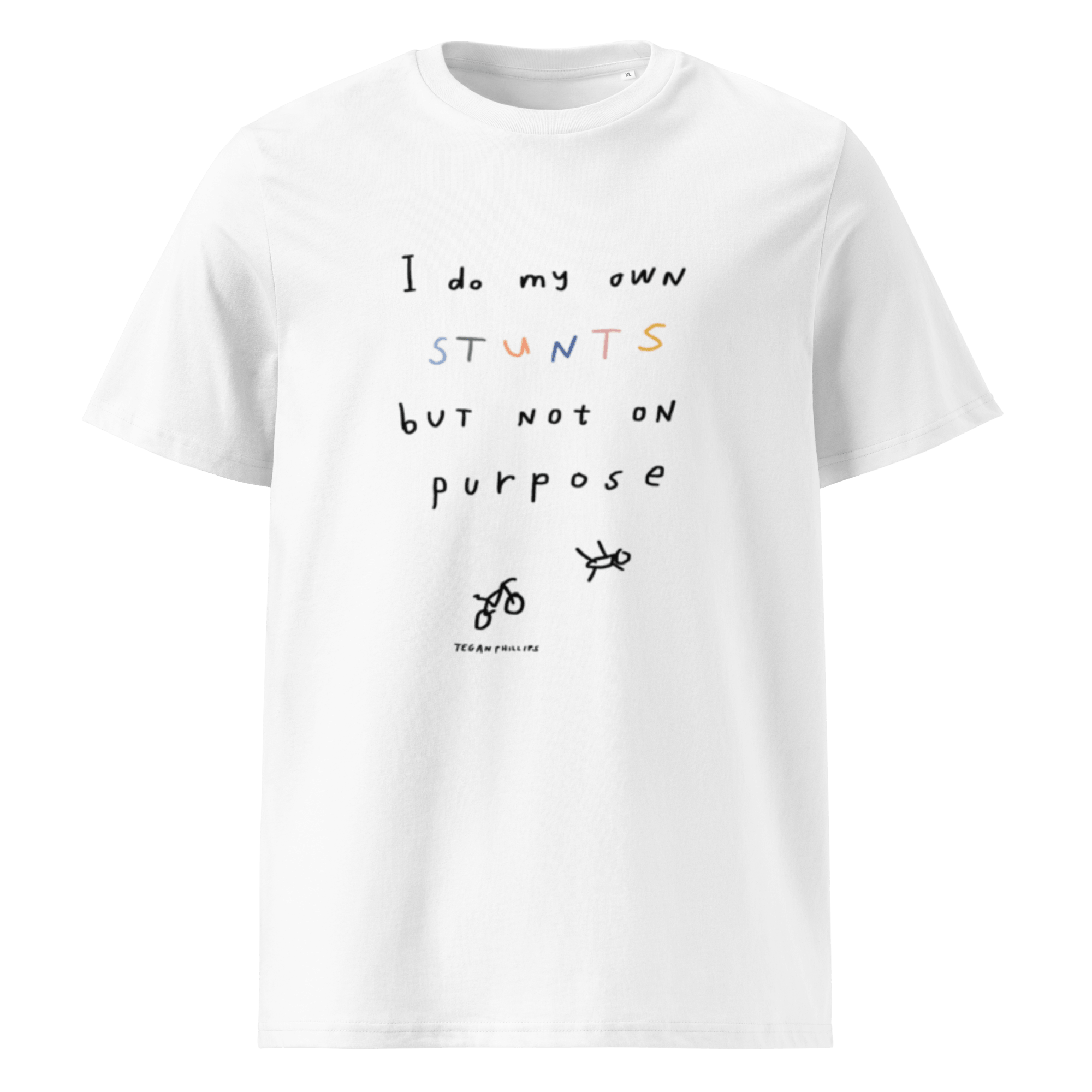 'I DO MY OWN STUNTS BUT NOT ON PURPOSE' UNISEX CREWNECK TEE
