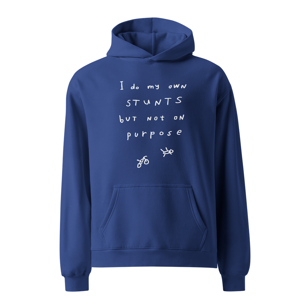 'I DO MY OWN STUNTS BUT NOT ON PURPOSE' STANDARD HOODIE