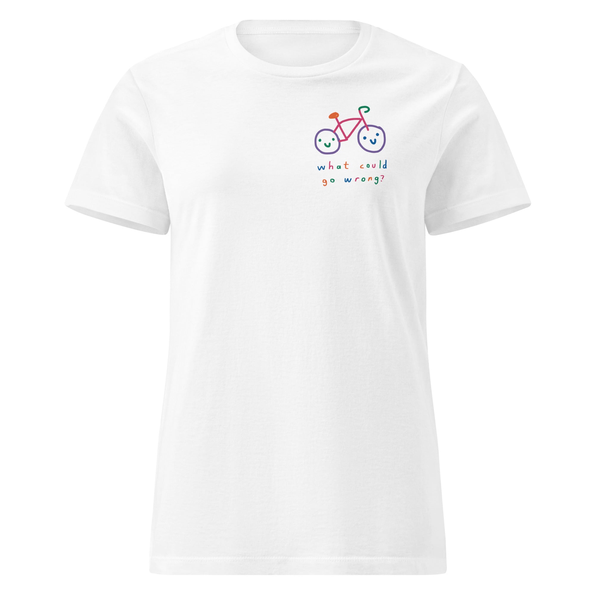 'What Could Go Wrong' Women's Fitted Tee